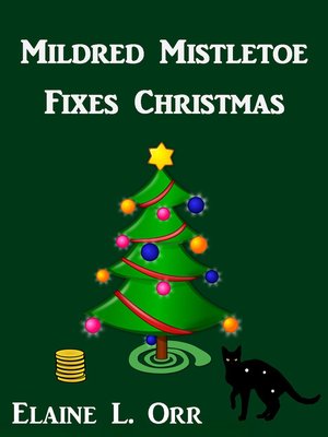 cover image of Mildred Mistletoe Fixes Christmas